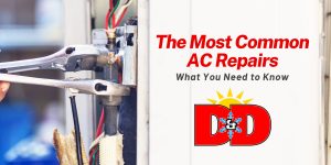 The Most Common A/C Repairs: What You Need to Know